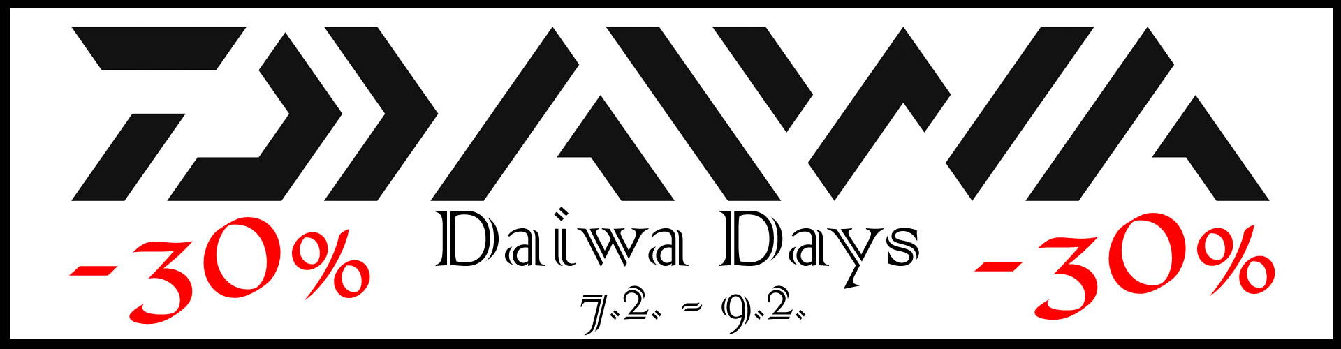 Daiwa Sleva 30% na vše